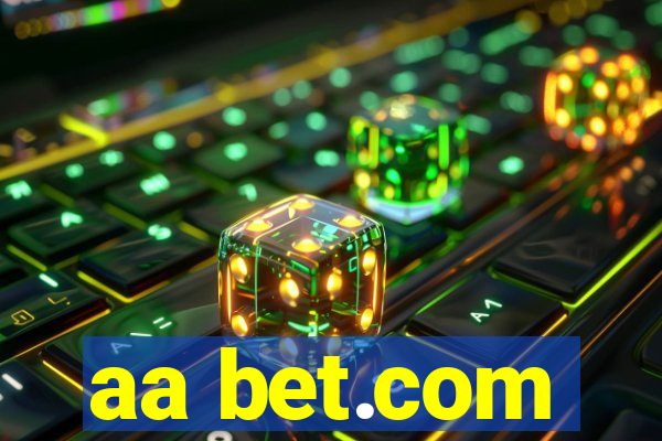 aa bet.com